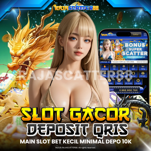 RJS168: Situs Daftar Link Slot Qris Deposit 10k Terpercaya Jackpot Sensasional 2025